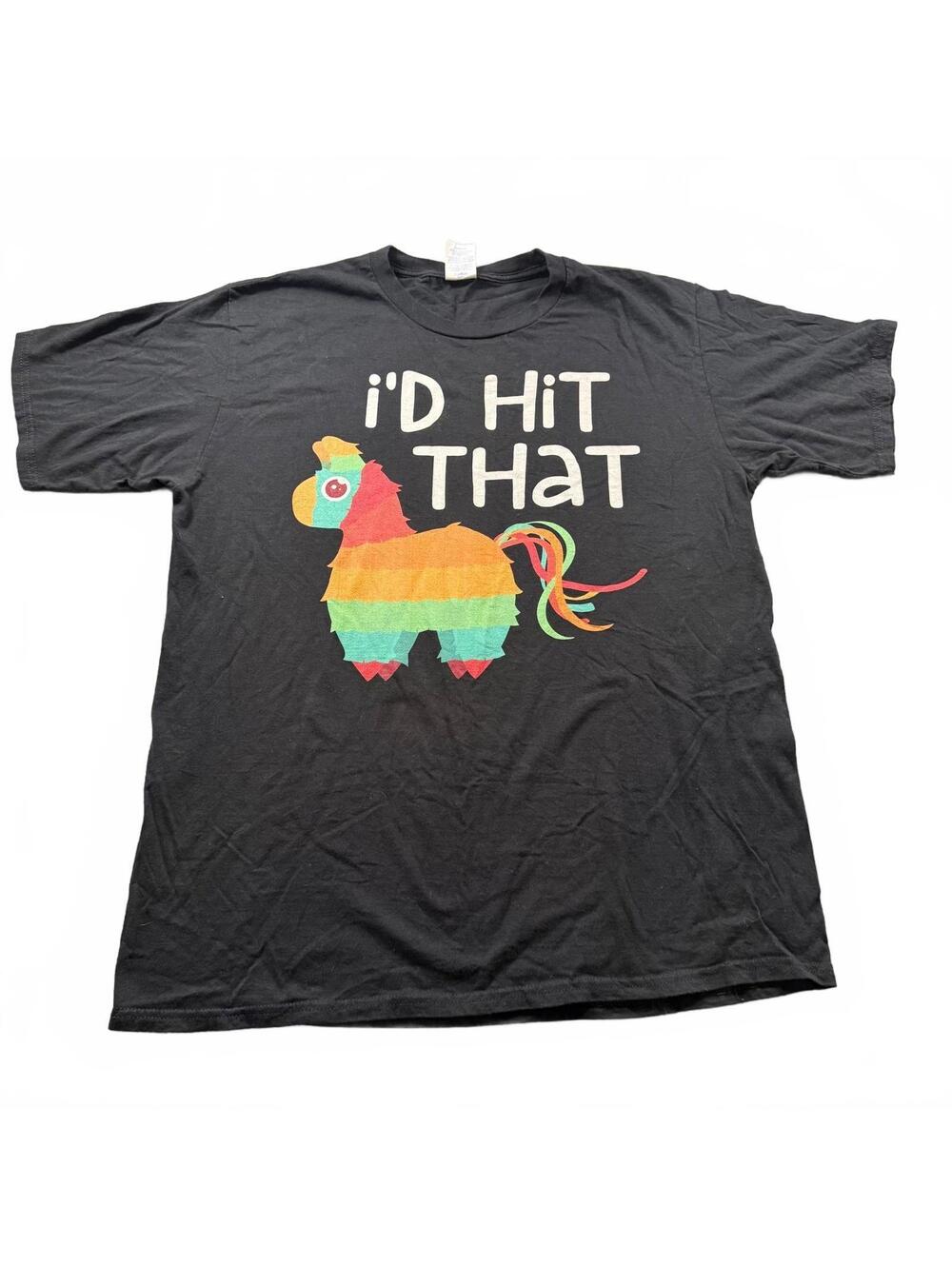 I’d Hit That Funny Pinata T-Shirt Black Men’s Large Novelty Cinco de Mayo